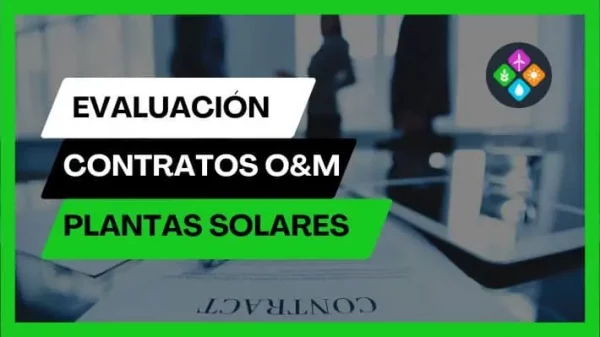 Evaluación de contratos de plantas solares